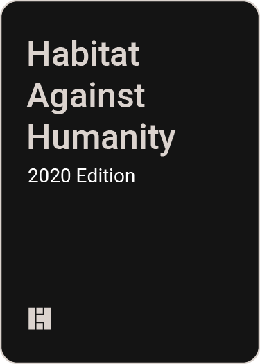 Habitat Against Humanity 2020 Edition.
